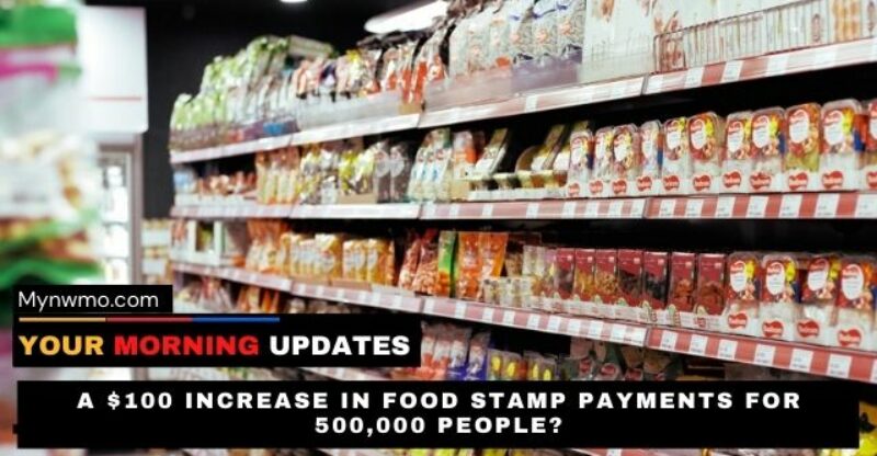 A $100 Increase in Food Stamp Payments for 500,000 People?